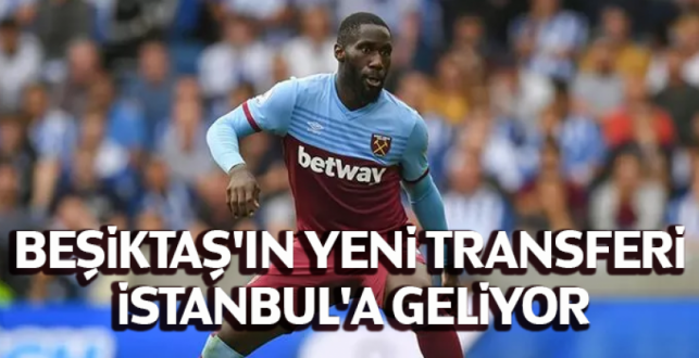 Beşiktaş'ın yeni transferi İstanbul'a ge..