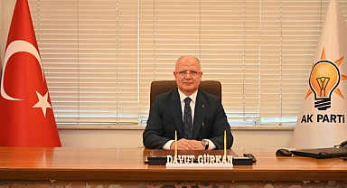  AK Parti Bursa İl Başkanı Davut Gürkan’dan kardeşlik ve demokrasi vurgusu