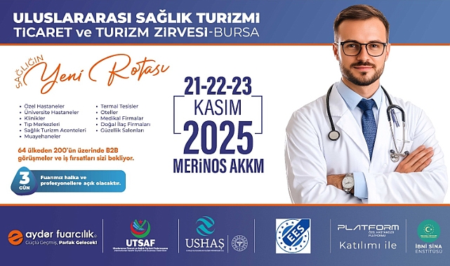Dünya Sağlık Turizminin Kalbi Bursa'da Atacak