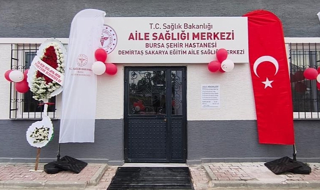 Demirtaş Sakarya Eğitim Aile Sağlığı Merkezi Hizmete Girdi